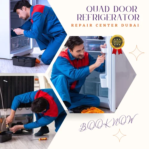 best Quick & Fast Quad Door Fridge Repair Center In Dubai
